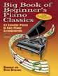 Big Book of Beginners Piano Classics piano sheet music cover